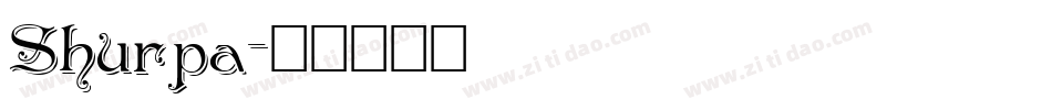 Shurpa字体转换