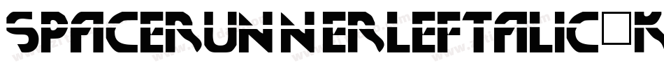 SpaceRunnerLeftalic-K775o字体转换