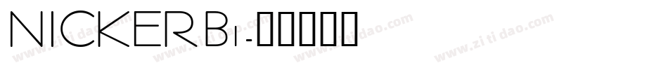 NICKERB1字体转换