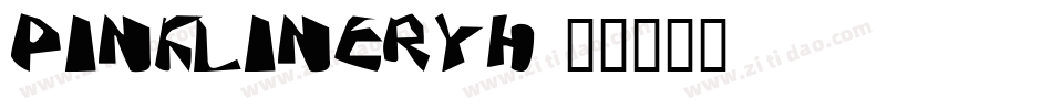 Pinklineryh字体转换