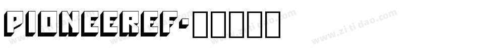PioneerEF字体转换