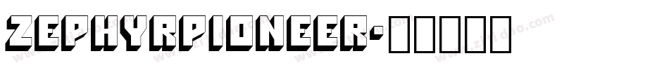 ZephyrPioneer字体转换