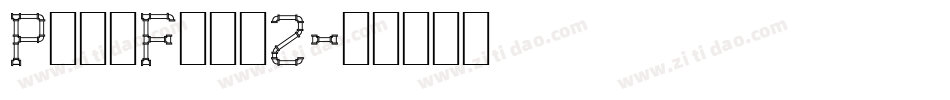 PipeFont2字体转换