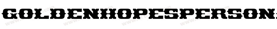 GOLDENHOPESPERSONALU字体转换