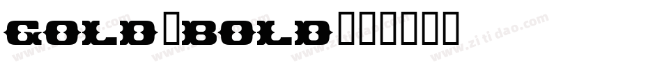 Gold-Bold字体转换