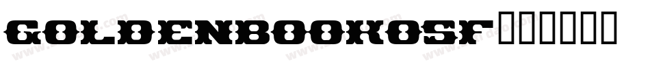 GoldenbookOSF字体转换