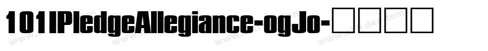 101IPledgeAllegiance-ogJo字体转换