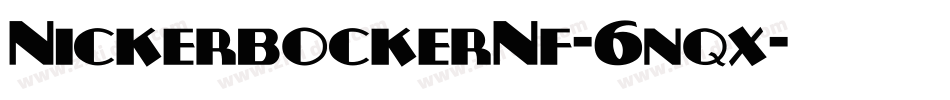 NickerbockerNf-6nqx字体转换