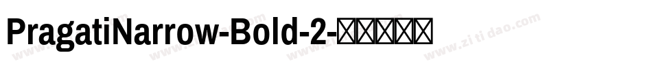 PragatiNarrow-Bold-2字体转换
