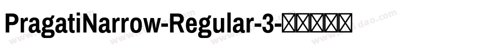PragatiNarrow-Regular-3字体转换