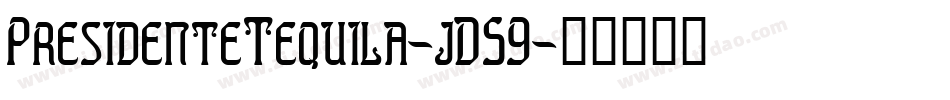 PresidenteTequila-jD59字体转换