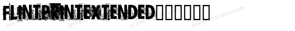 FlintPrintExtended字体转换