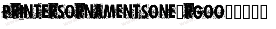 Printersornamentsone-rgoO字体转换