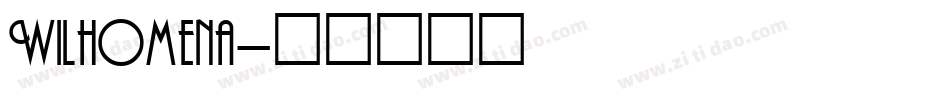 Wilhomena字体转换