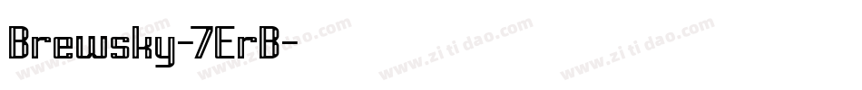 Brewsky-7ErB字体转换
