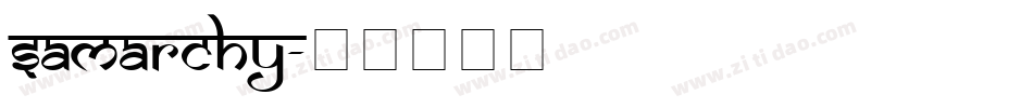 Samarchy字体转换