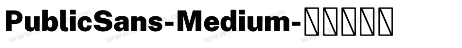 PublicSans-Medium字体转换
