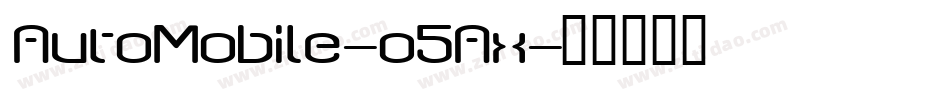 AutoMobile-o5Ax字体转换