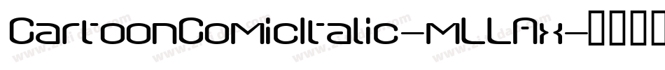 CartoonComicItalic-mLLAx字体转换