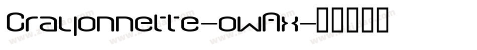Crayonnette-owAx字体转换