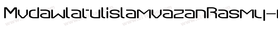 MvdawlatulislamvazanRasmy-mDAx字体转换