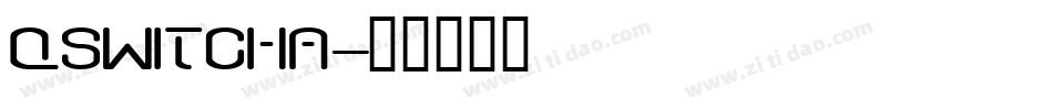 QSWITCHA字体转换