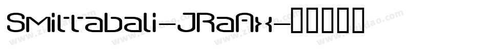 Smittabali-JRaAx字体转换