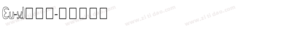 Eu-x1转换器字体转换