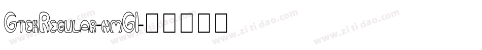 GtekRegular-nmG1字体转换