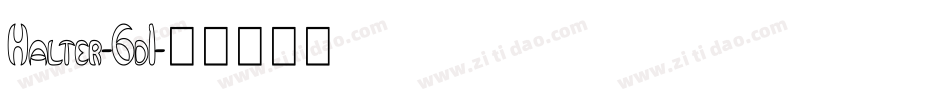 Halter-6d1字体转换