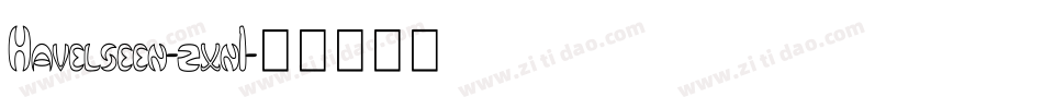 Havelseen-zxn1字体转换