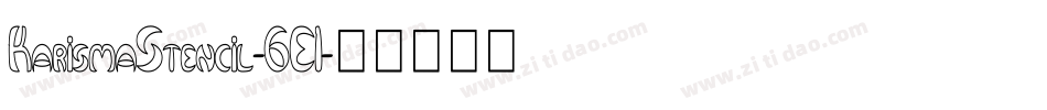 KarismaStencil-6E1字体转换
