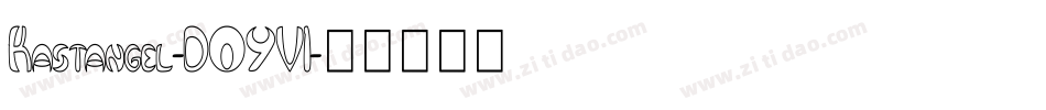 Kastangel-DOYV1字体转换