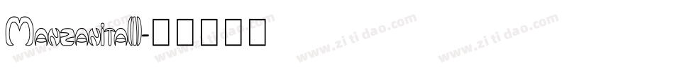 Manzanita(1)字体转换