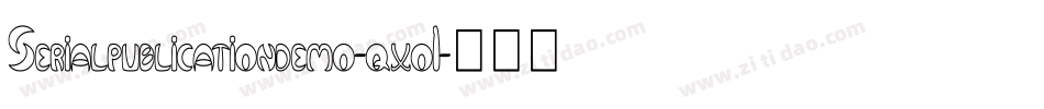 Serialpublicationdemo-qxo1字体转换