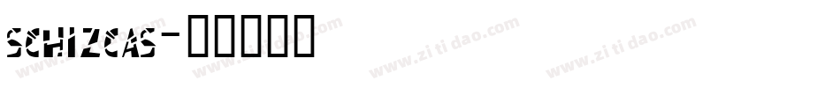 schizcas字体转换