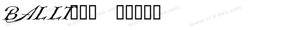 BALLT___字体转换