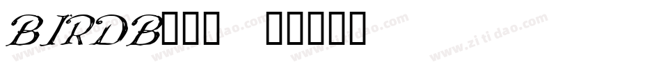 BIRDB___字体转换