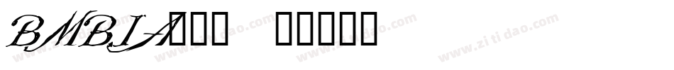 BMBIA___字体转换