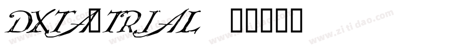 DXTA_TRIAL字体转换