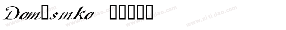 Dom_smko字体转换