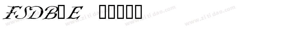 FSDB_E字体转换