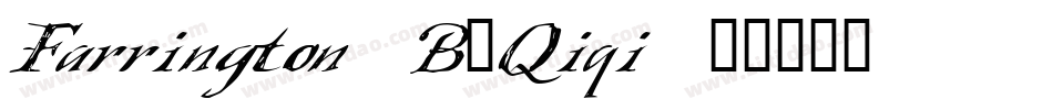 Farrington7B_Qiqi字体转换