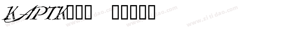 KAPTK___字体转换