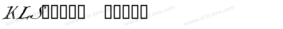 KLS_____字体转换