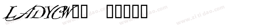 LADYCW__字体转换