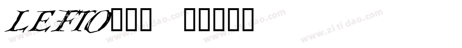 LEFTO___字体转换