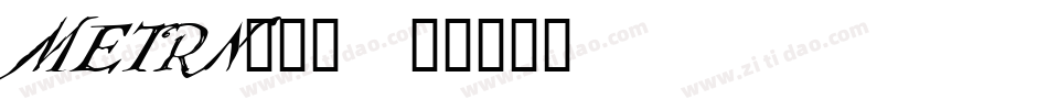 METRN___字体转换