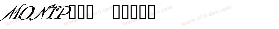MONTP___字体转换