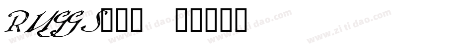 RUGGS___字体转换